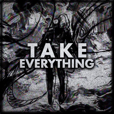 Take Everything (The Spot) (feat. Ben Schuller) - Single
