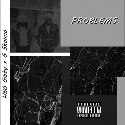 Problems (feat. G Shonno) - Single