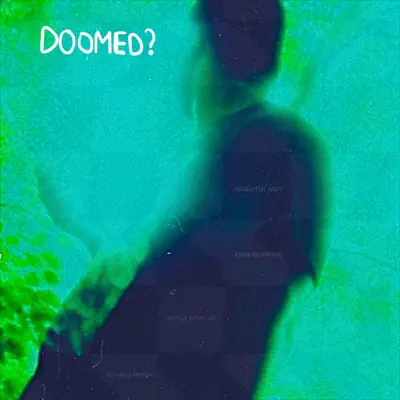 Listen to Doomed? - Single by Calvary Dominique