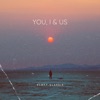 YOU, I & US - Single