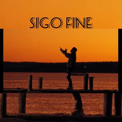 Sigo Fine - Single