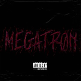 MEGATRØN $ick