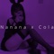 Nanana x Cola (Remix) artwork