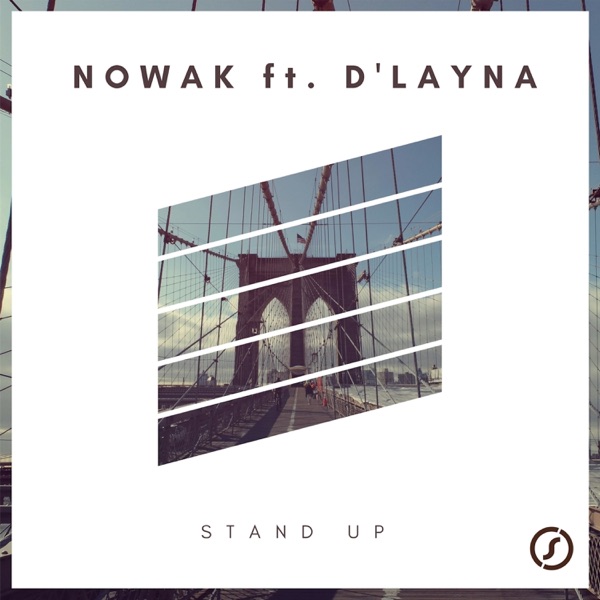 Stand Up (feat. D'Layna) [Remixes]