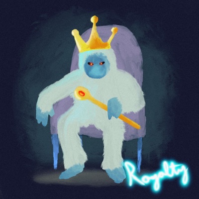 Royalty (feat. SCXRZXNE, davyvalekestral & Tokyen Isuu) - Single
