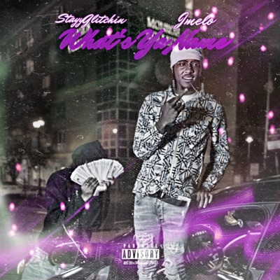 What's Ya Name (feat. Stayyglitchin) - Single