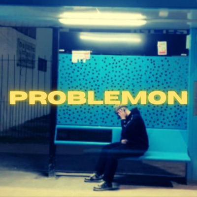 Problemon - Single