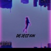 Dejection - Single