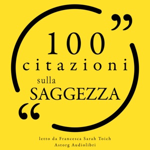 100 citazioni di saggezza