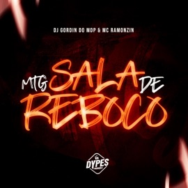 MTG Sala de Reboco (Mc Ramonzin Remix) DJ Gordin Do Mdp