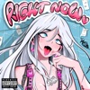 RIGHT NOW - Single