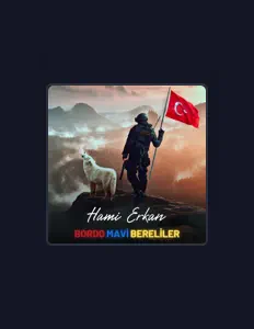 Poslechněte si interpreta Hami Erkan, sledujte hudební videa, přečtěte si životopis, podívejte se na data turné a další informace.