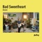 Avian - Bad Sweetheart lyrics