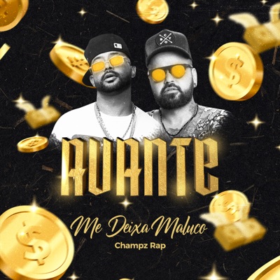 Me Deixa Maluco (Avante) - Single