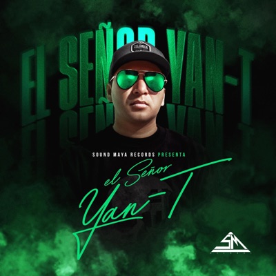 el señor yan-t - EP