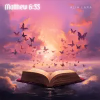 Matthew 6:33 — ALIA LARA
