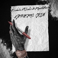 Fathers Pain (feat. Linko & Rapstar Tino) - Single - Exzhale