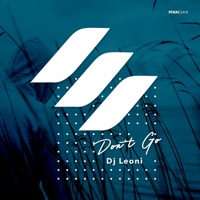 Don’t Go - Single - DJ Leoni