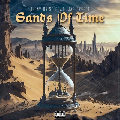 Sands of Time (feat. Jae Skeese) - Single