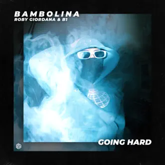 Bambolina - Single by Roby Giordana & B1 album reviews, ratings, credits