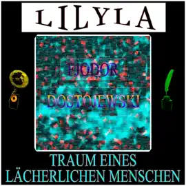 Traum eines lächerlichen Menschen