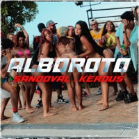 Alboroto - Single - Sandoval & Kerdus