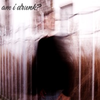 Am I Drunk? - Single - Perry Bancs