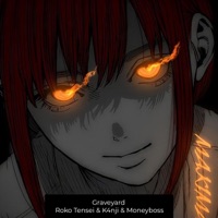 Graveyard - Single - Roko Tensei, K4nji & Moneyboss