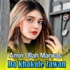 Da Khakule Zawan - EP