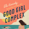 Good Girl Complex - Elle Kennedy