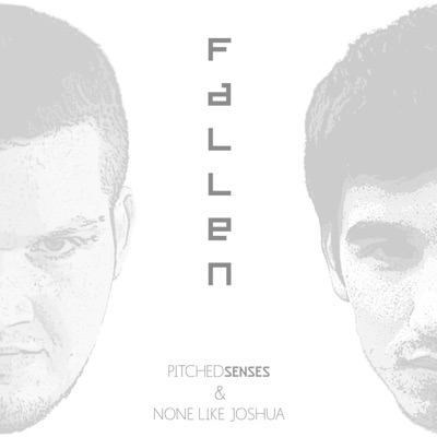 Fallen (feat. None Like Joshua)