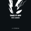 Take It Off Hardstyle - Single