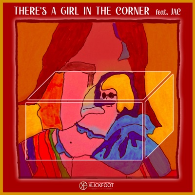There's a Girl in the Corner (feat. JAC) - Single