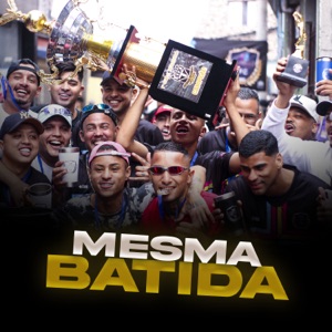 Mesma Batida (feat. Lacxrda & Subx)