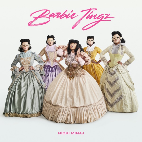 Barbie Tingz by Nicki Minaj on Go Proud