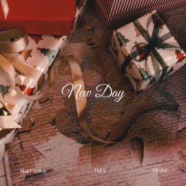 New Day NaffymaR, Tbabz & TKE3