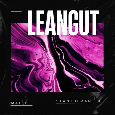 LEAN GUT (feat. StanTheMann & KL) - Single