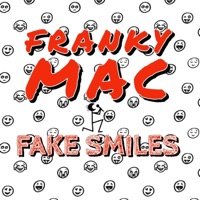 Fake Smiles - Single - Franky Mac