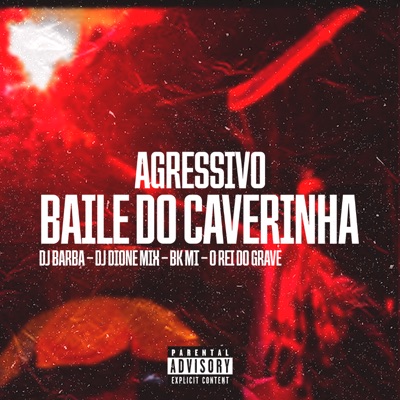 Agressivo do Caverinha - Single