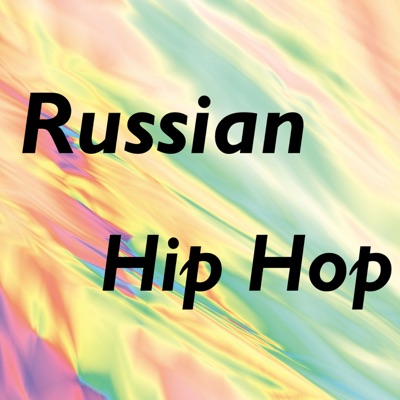 Russian Hip Hop
