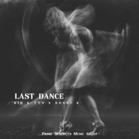 Last Dance (feat. Donny K) - Single - Kid K-Zoo