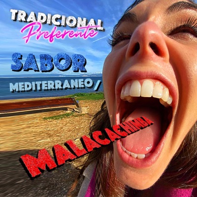Sabor Mediterraneo / Malacachimba (feat. Blazko Scaniglia) - Single