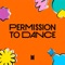 Permission to Dance - BTS lyrics
