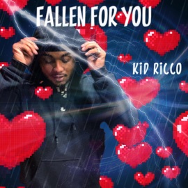 Fallen For You Kid Ricco
