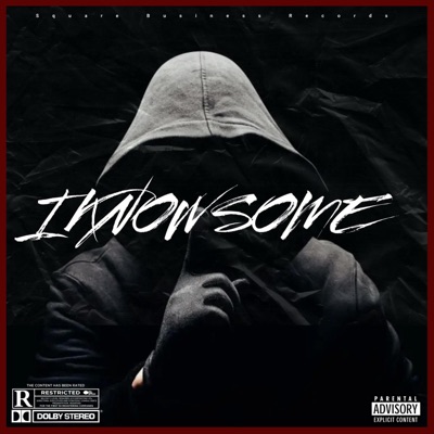 I Know Some (feat. Xaeflo & Bigbandzke) - Single