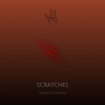 Scratches - Skyler Vittorini
