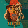 TEZAUR - Argatu'