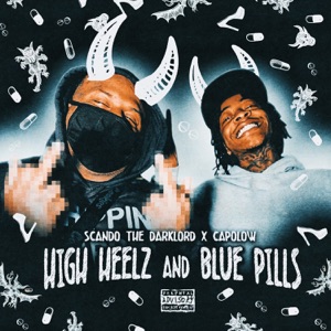 High Heelz and Blue Pills - EP