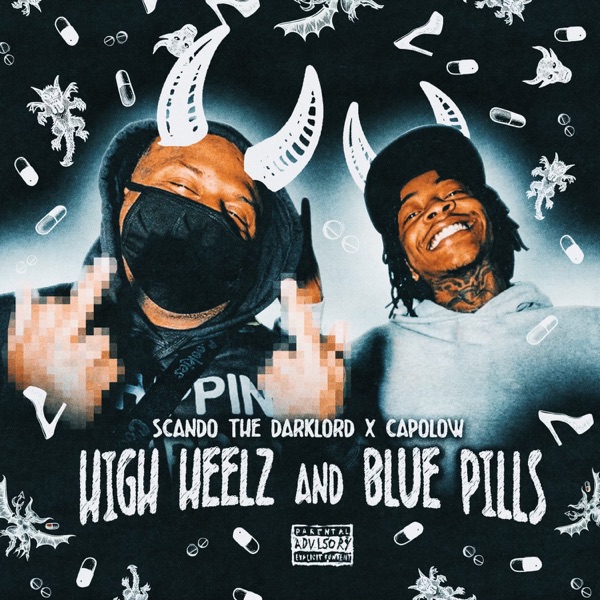High Heelz and Blue Pills - EP