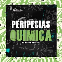 Peripécias Química - Single - DJ VICTOR ORIGINAL